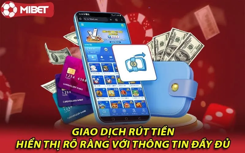 Lưu ý khi rút tiền tại Mibet